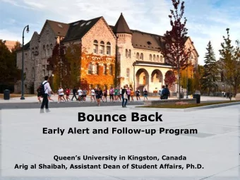 Bounce Back  Early Alert and Follow-up Program Queens University in Kingston, Canada  Arig al