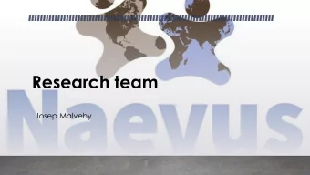 Research team  Josep Malvehy  Challenges in Research  Rare diseases and pediatric tumours have