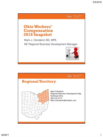 2018 Snapshot  Mark J. Clendenin BS, MPA  NE Regional Business Development Manager  Regional