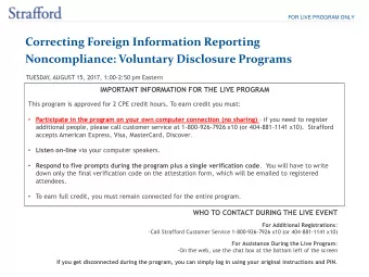 Correcting Foreign Information Reporting Noncompliance: Voluntary Disclosure Programs  TUESDAY  ,