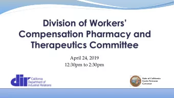 April 24, 2019  12:30pm to 2:30pm  State of California  Gavin Newsom  Governor  Agenda  Welcome