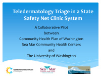teledermatology triage in a state safety net clinic system