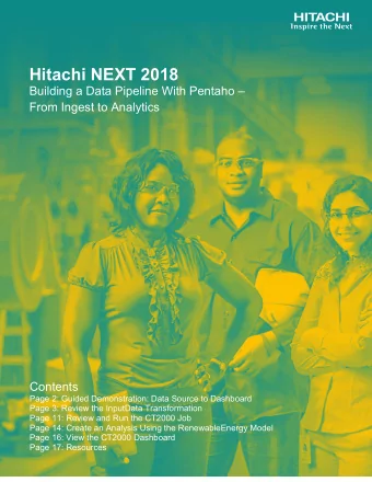 Hitachi NEXT 2018  Building a Data Pipeline With Pentaho   From Ingest to Analytics  Contents