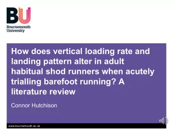 How does vertical loading rate and  landing pattern alter in adult  habitual shod runners when