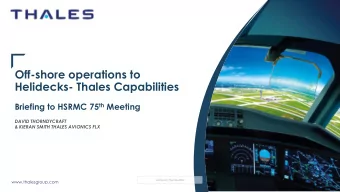 Off-shore operations to  Helidecks- Thales Capabilities Briefing to HSRMC 75 th Meeting  DAVID