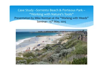 Case Study Sorrento Beach &amp; Porteous Park   Working with Natures Tools