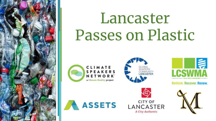 lancaster passes on plastic