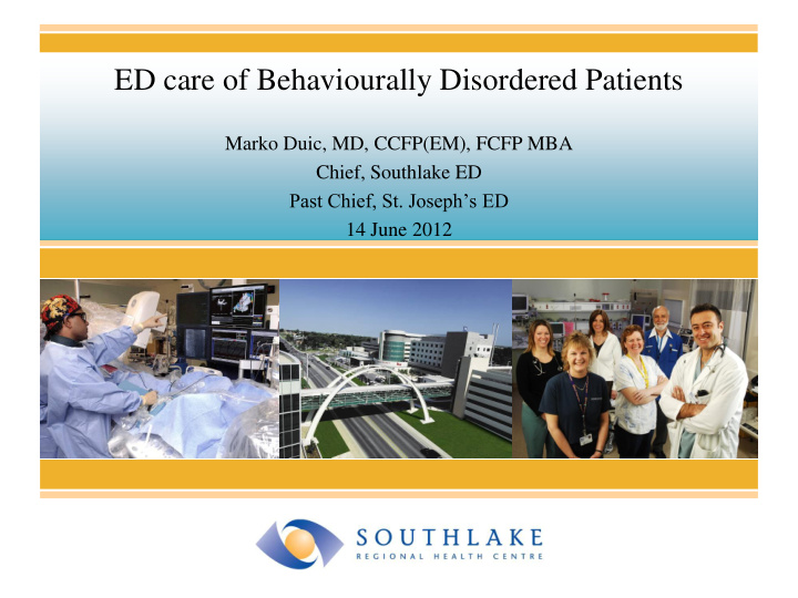 ed care of behaviourally disordered patients
