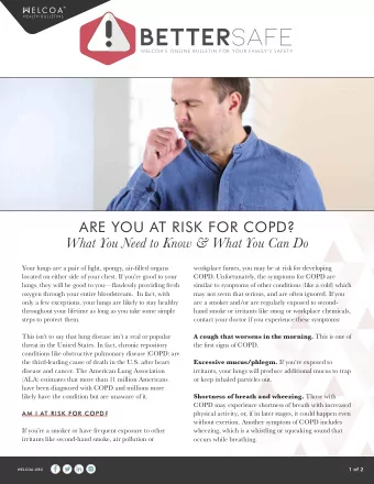 BETTER SAFE  WELCOAS ONLINE BULLETIN FOR YOUR FA MILYS SAFET Y  ARE YOU AT RISK FOR COPD?