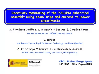 Reactivity monitoring of the YALINA subcritical  assembly using beam-trips and current-to-power