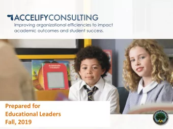 Prepared for  Educational Leaders  Fall, 2019  HISTORY 1967  Almost 200,000 individuals with