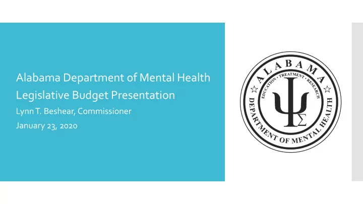 alabama department of mental health legislative budget