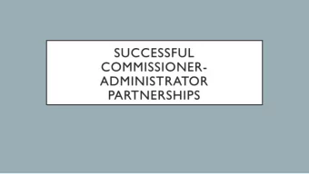 EFFECTIVE BOARDS  Three characteristics common to the highly effective board  (community):