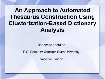 An Approach to Automated  Thesaurus Construction Using  Clusterization-Based Dictionary  Analysis