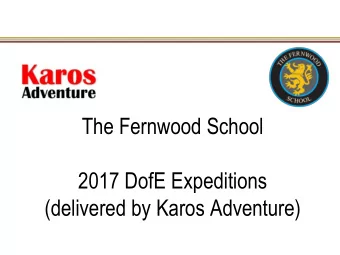 (delivered by Karos Adventure)  Presentation  Karos Adventure  introducing who we are