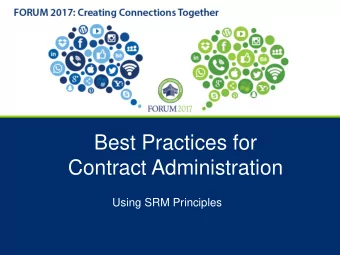 Best Practices for  Contract Administration  Using SRM Principles  Its the next level of