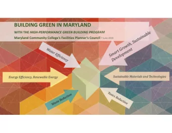 BUILDING GREEN IN MARYLAND WITH THE HIGH  PERFORMANCE GREEN BUILDING PROGRAM Maryland Community