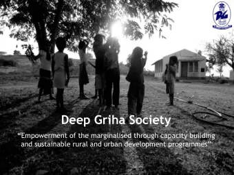 Deep Griha Society  Empowerment of the marginalised through capacity building and sustainable
