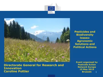 Directorate General for Research and  Pesticide Action  Network Europe  Innovation  15 May 2019