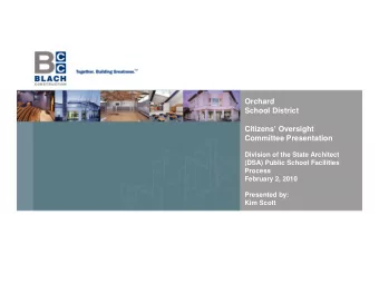 Orchard  School District  Citizens Oversight  Committee Presentation  Division of the State