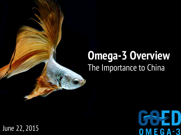 omega 3 overview