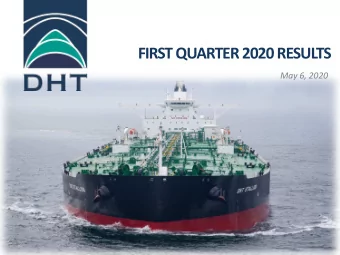 FIRST QUARTER 2020 RESULTS  May 6, 2020  DISCLAIMER  Forward Looking Statements  This presentation