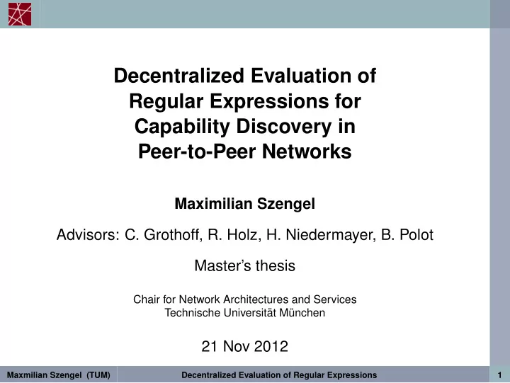 decentralized evaluation of regular expressions for