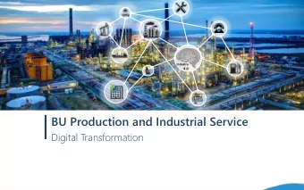 BU Production and Industrial Service  Digital Transformation  Digital transformation Digital