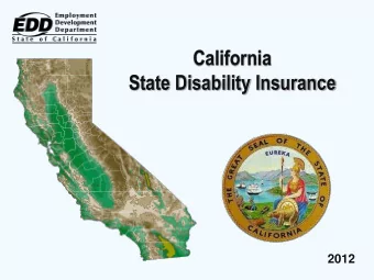 California  State Disability Insurance  2012  EDD  Unemploy.  Policy  Public  Work.  Disability