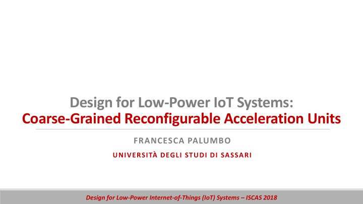 coarse grained reconfigurable acceleration units