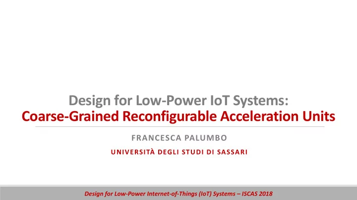 coarse grained reconfigurable acceleration units