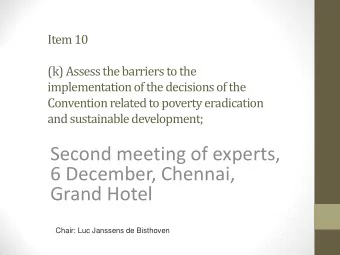 Grand Hotel  Chair: Luc Janssens de Bisthoven  Preparatory document (1)  Item 10  1.  In paragraph
