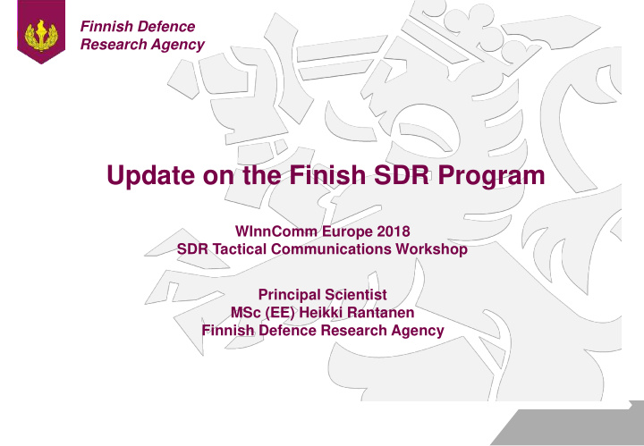 update on the finish sdr program