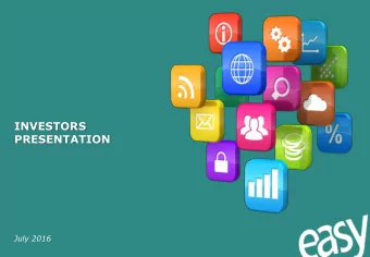 INVESTORS  PRESENTATION  July 2016  DISCLAIMER  This document has been prepared by EASYVISTA (the