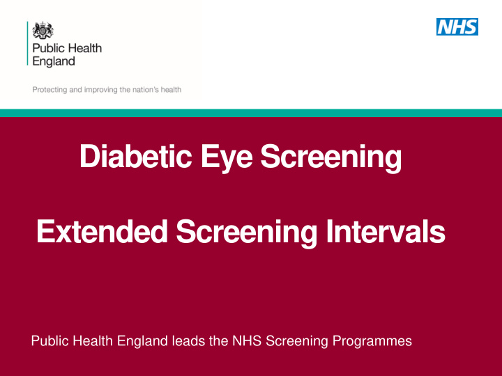 diabetic eye screening extended screening intervals