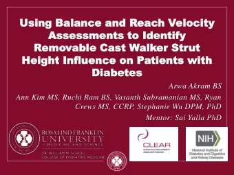 Asses  Assessmen  sments  ts to Identify  to Identify  Remo  emova  vable  ble Cast  Cast Walk
