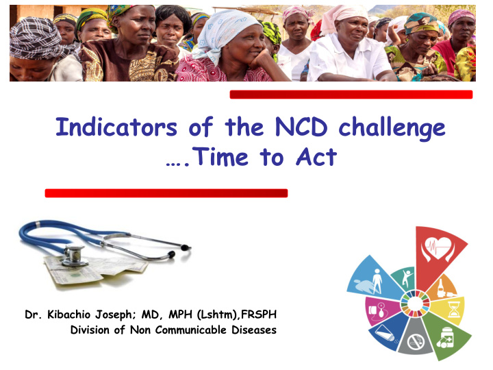 indicators of the ncd challenge time to act