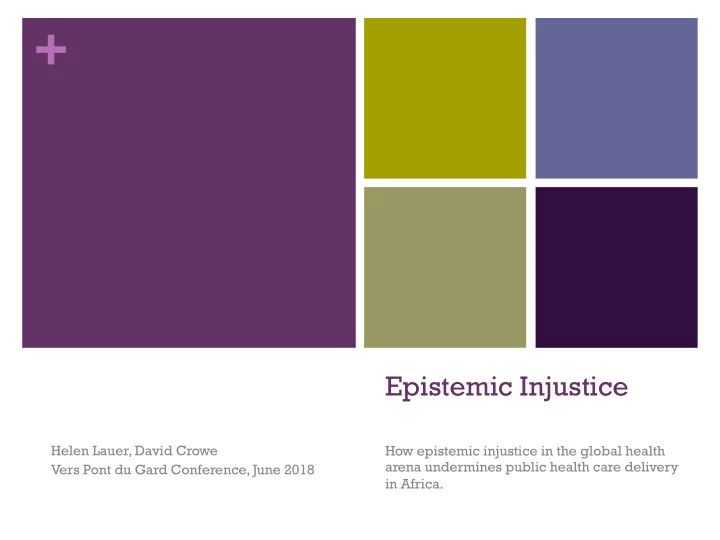 epistemic injustice helen lauer david crowe how epistemic