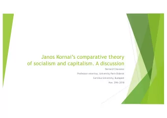 Janos Kornais comparative theory  of socialism and capitalism. A discussion  Bernard Chavance