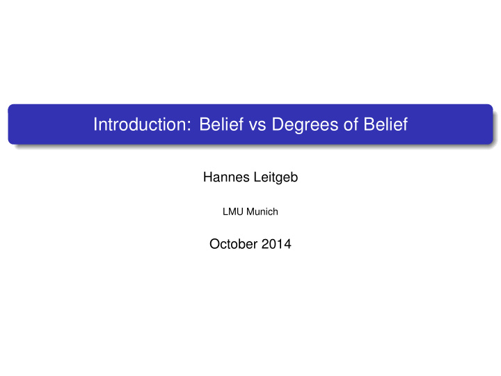 introduction belief vs degrees of belief