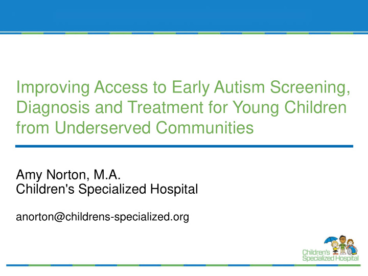 improving access to early autism screening