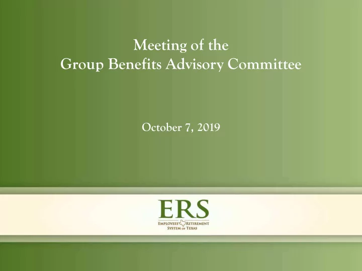meeting of the group benefits advisory committee
