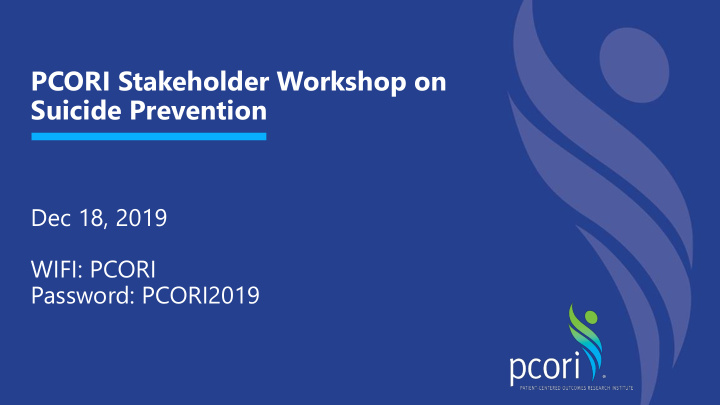 pcori stakeholder workshop on suicide prevention