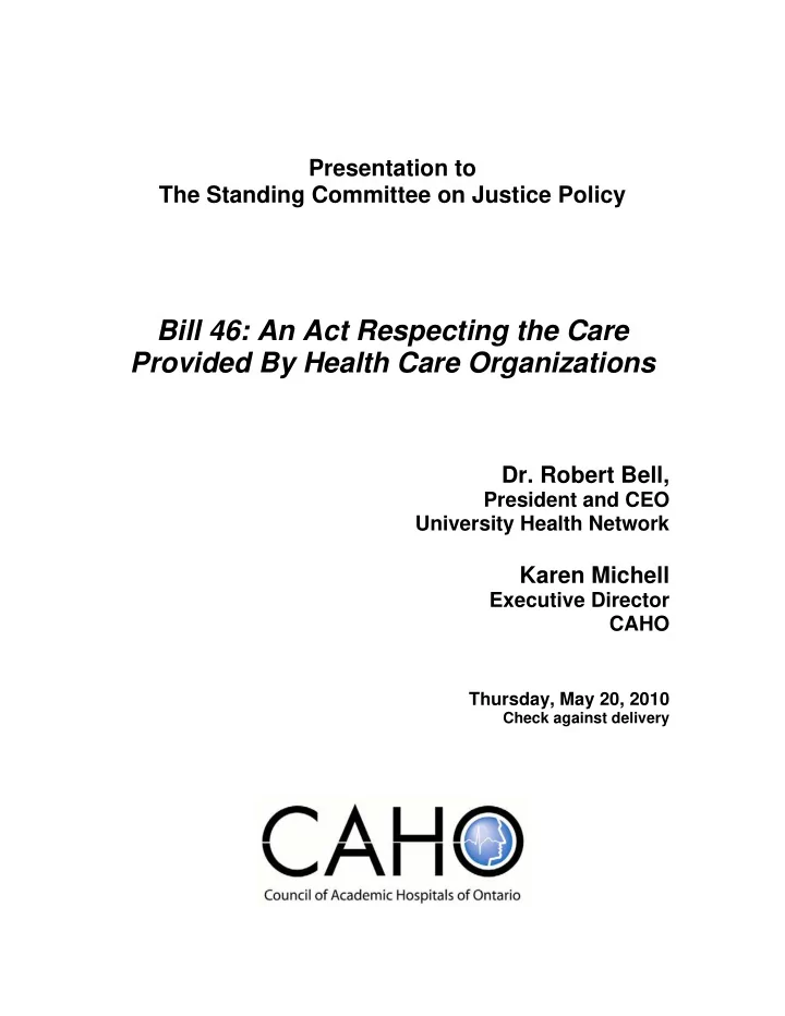 bill 46 an act respecting the care provided by health