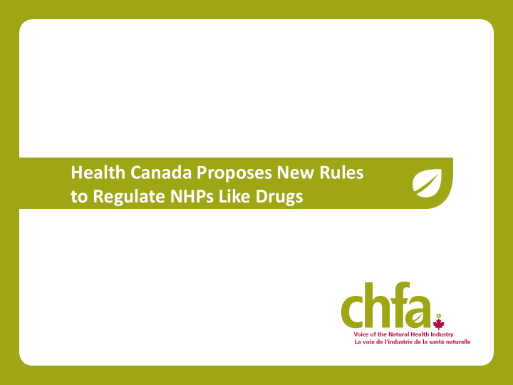 health canada proposes new rules to regulate nhps like