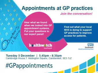 About this event   Key findings from the Healthwatch Southwark report  Appointment systems at