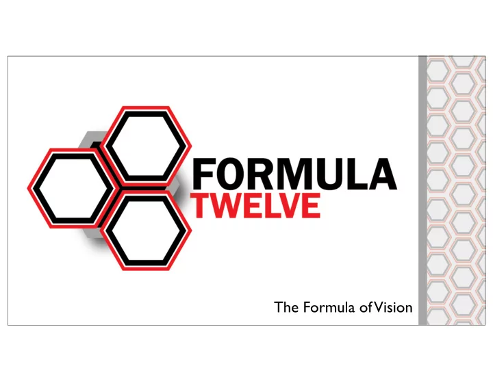 the formula of vision the formula of vision