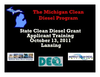 The Michigan Clean  Diesel Program  State Clean Diesel Grant  State Clean Diesel Grant  Applicant