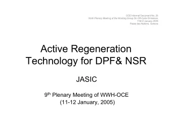 Active Regeneration  Technology for DPF&amp; NSR  JASIC 9 th Plenary Meeting of WWH-OCE  (11-12