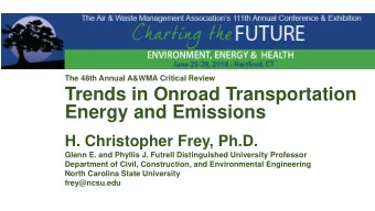 Trends in Onroad Transportation  Energy and Emissions  H. Christopher Frey, Ph.D.  Glenn E. and